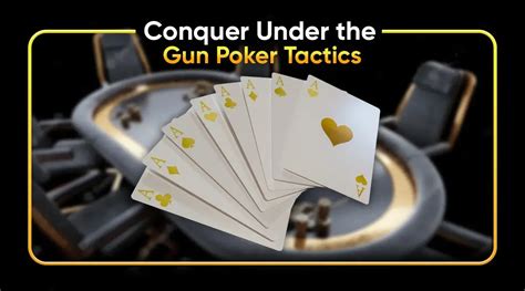 under the gun poker strategy